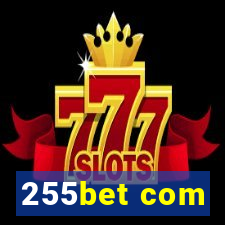 255bet com